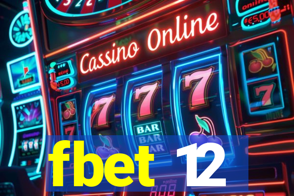 fbet 12